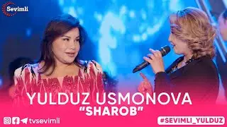 YULDUZ USMONOVA – “SHAROB”