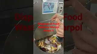 Disposal of Food Waste by MARPOL ANNEX 5                        by:Chef Richard Rodil #pacificocean