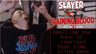 First Time Hearing Slayer!🤘 | Slayer - Raining Blood *REACTION*