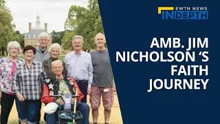 Ambassador Jim Nicholson & His Faith Journey | EWTN News In Depth December 16, 2022