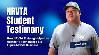 How NRVTA Training Helped an Austin RV Tech Build a Six-Figure Mobile Business