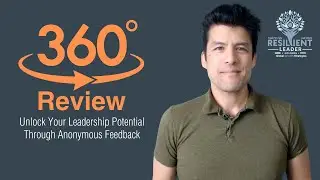 360 Review: Unlock Your Leadership Potential Through Anonymous Feedback