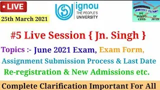 IGNOU Live Session For Students || Ep-5 Ask IGNOU || Important Information For All IGNOU Students