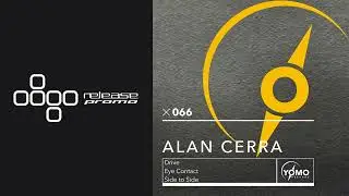 PREMIERE: Alan Cerra - Drive [Yomo Records]