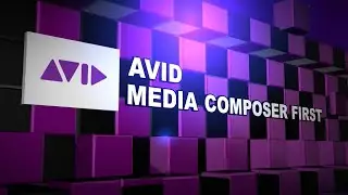 Media Composer First - AVID