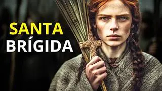 Santa Brígida de Irlanda: La Guerrera de la Fe