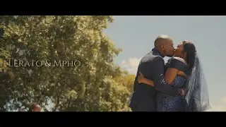 Lerato & Mpho Wedding Film