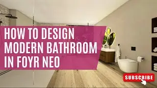 How to Design a Bathroom Step by Step in Foyr Neo | 3D Bathroom Design Tutorial