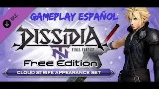 Dissidia Final Fantasy NT Cloud (Advent Children) Moveset Gameplay Espa&ntilde;ol