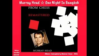 One Night In Bangkok (12'' Vocal Version) Murray Head