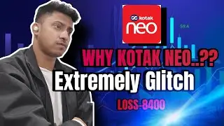 Kotak Neo Extremely Glitch|Kotak Neo Stop Working During Trading Hours|Kotak Neo Scam|Scam by Kotak