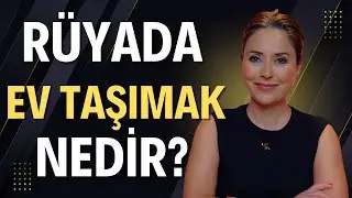 Rüyada Ev Taşımak Nedir? Ruhsal Bir Yenilenmenin Habercisi Mi