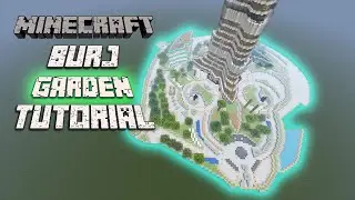 Minecraft Burj Khalifa Garden Tutorial