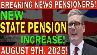 Confirmed: New UK State Pension Rates and Payment Dates Announced for August 9, 2025