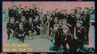 5th Brigade: How We Did It | The Drill Pad