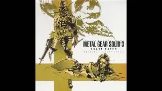 MGS3 OST - 25 - The Sorrow ~ Everlasting Fight