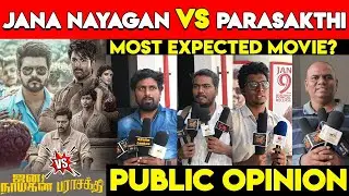 #Jananayagan  VS #Parasakthi Public Review | Vijay | SK | Parasakthi VS Jana Nayagan Public Opinion