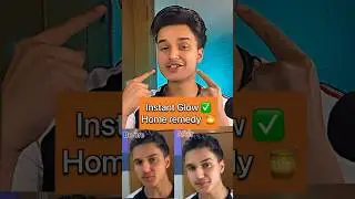 Instant Glow on face😍 (Home Remedy)✅.    #shortsindia #glowingskin #skincare #homeremedies