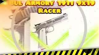 BUL ARMORY 1911:  9x19  racer #ar15nationtactical #1911pistol #guntuber