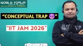 Dangerous but Fun Conceptual Problem | Real Analysis & ODE | IIT JAM 2026 | Noble Forum