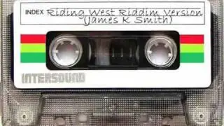 Riding West Riddim Version