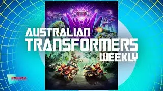 Australian Transformers Weekly - Episode 261, October 1 2022