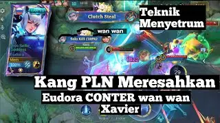 eudora counter hero || Wan Wan || Xavier || Bahkan Grock