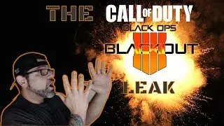 [LEAK!!] CALL OF DUTY BLACKOUT