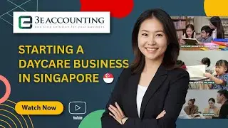How to Start a Profitable Daycare Business in Singapore (2026 Guide)