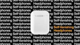 Self-Vanishing Headphones Coming Soon to Ellusionist