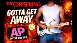 The Offspring - Gotta Get Away | Guitar Cover