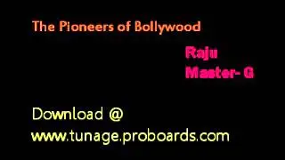 the pioneers of bollywood - raju, udit narayan Hindi Bollywood Remix 1995