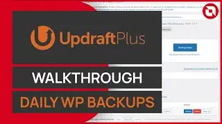 In-Depth UpdraftPlus Setup Tutorial - How to Backup and Restore Your WordPress Website