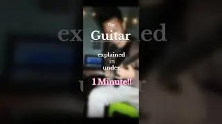 Guitar explained in 1 minute for beginners 🎸🔥. #guitar #guitarist #rock #guitarsolo