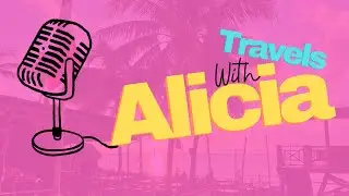 Travels with Alicia Podcast - St. Lucia - Day Trips