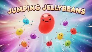 Jumping Jellybeans 🍬🎶💃 | Fun Kids Song | Learn Colors, Counting & Movement | Educational Music Video