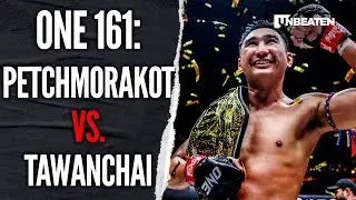 ONE 161: Petchmorakot vs. Tawanchai