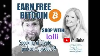 Earn Free Bitcoin. Shop at Lolli with Matt Senter