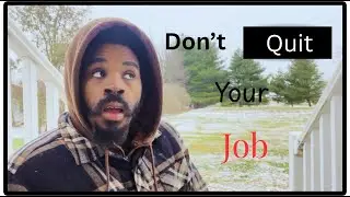 Don't Quit Your Job Why I Grind for My Passion