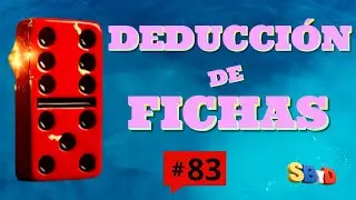 DEDUCCI&Oacute;N DE FICHAS #83// UTILIZANDO METODO DE DESCARTE.
