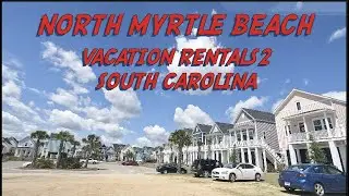 4K NORTH MYRTLE BEACH VACATION RENTALS 2