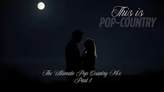 The Ultimate Pop Country Mix (2025) | Part 1 🔥