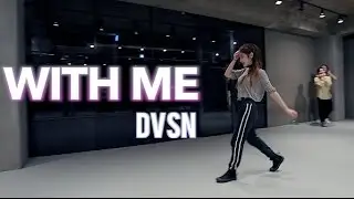 WITH ME - DVSN / HEYOON JEONG CHOREOGRAPHY