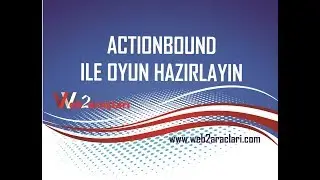 ACTIONBOUND ARACININ KULLANIMI