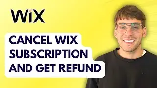 How to Cancel Wix Subscription and Get Refund [2026 Full Guide]
