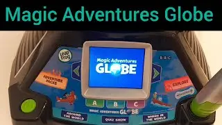 Добро пожаловать в Magic Adventures Globe от LeapFrog. Викторина.