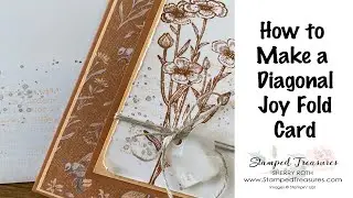 How to make a Diagonal Joy Fold Card