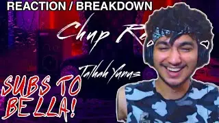 CHUP REH - Talhah Yunus | Prod. By Momin (Official Audio) | REACTION | PROFESSIONAL MAGNET |