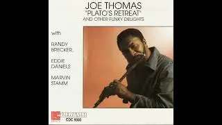 Joe Thomas - A Place In Space (1977) FT Rubens Bassini, Pat Rebillot, Randy Brecker