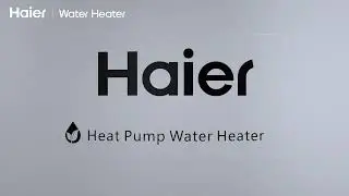 🔍 Explore Haier Heat Pump Water Heater in Action!